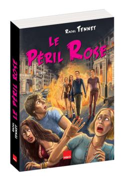 Le Pril Rose - Roman par Raoul Tennet