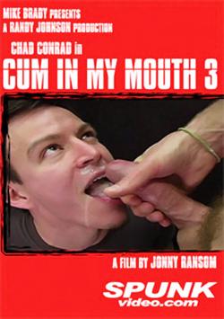 Cum in my mouth #3 : Chad Conrad - DVD SpunkMen