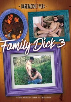 Family Dick #3 - DVD Bareback Network <span style=color:brown;>[Pre-order]</span>