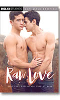 Cliquez pour voir la fiche produit- Raw Love - DVD Helix